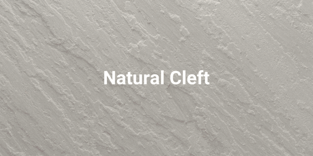 natural cleft finish